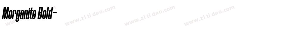 Morganite Bold字体转换